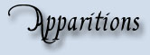 apparitions