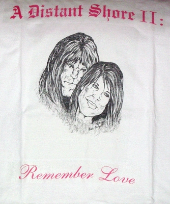 tshirt: Vincent and Catherine center; text above: A Distant Shore II:; text below: Remember Love
